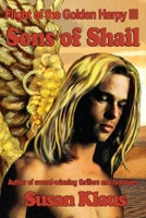Flight of the Golden Harpy III, Sons of Shail 0997906464 Book Cover