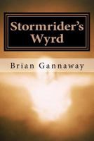 Stormrider's Wyrd 1502700360 Book Cover