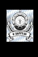 O Zapft Is: Bierfass Blau Wei� - Oktoberfest Brauer Bier Wiesn Notizblock a5 kariert 1079739238 Book Cover