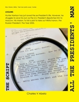 All the Presidents' Man: The Script 0645549835 Book Cover
