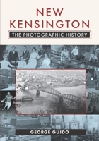 New Kensington: The Photographic History 1633851516 Book Cover