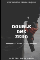 Double One Zero: Out of the Shadows B08HBMGYSG Book Cover