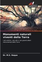 Monumenti naturali viventi della Terra (Italian Edition) 6207162439 Book Cover