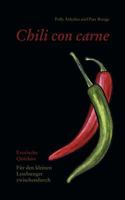 Chili con Carne: Erotische Quickies für den kleinen Lesehunger zwischendurch 3837094855 Book Cover