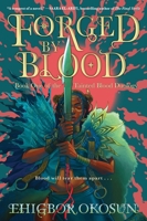 Forged by Blood 0063112639 Book Cover