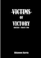 Victims of Victory: Nineteen - Twenty Two 143577583X Book Cover