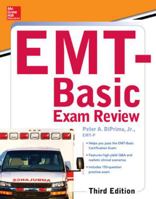 McGraw-Hill Education's EMT-Basic Exam Review, Third Edition (Mcgraw Hill Education) 0071847197 Book Cover