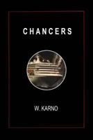 Chancers 1494908751 Book Cover