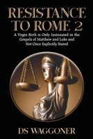 Resistance to Rome 2 B088T5S6DN Book Cover