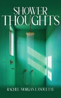 Shower Thoughts B0F25S9JQG Book Cover