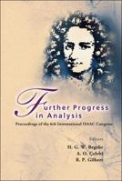 Further Progress In Analysis: Proceedings Of The 6th International Isaac Congress, Middle East Technical University, Ankara, Turkey, 13 18 August 2007 9812837329 Book Cover