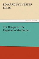 The Ranger 1515192903 Book Cover