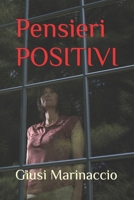 Pensieri POSITIVI B09TMT9FJF Book Cover