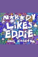 Nobody Likes Eddie B0BM3MJ2KL Book Cover