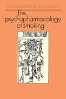 The psychopharmacology of smoking (Progress in Anatomy) 0521105900 Book Cover