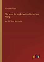 The Mane Society Established in the Year 11858: Vol. 21- Mona Miscellany 3368177885 Book Cover