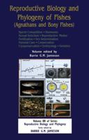 Reproductive Biology and Phylogeny of Fishes, Vol 8B: Part B: Sperm Competion Hormones: Sperm Competition Hormones 1578085810 Book Cover
