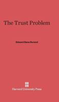 The Trust Problem 1240111622 Book Cover