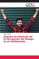 Sistema de Medici�n de la Percepci�n del Riesgo en el Adolescente 6202160551 Book Cover