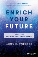 Enrich Your Future: The Keys to Successful Investing 1394245440 Book Cover