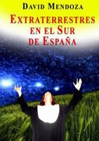Extraterrestres En El Sur de Espa�a 024412695X Book Cover