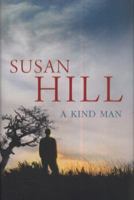 A Kind Man 0099555441 Book Cover