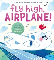 Fly High, Airplane! 1223190129 Book Cover