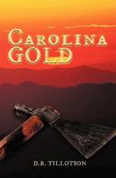 Carolina Gold 1475929161 Book Cover