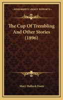The Cup Of Trembling And Other Stories 1164314807 Book Cover