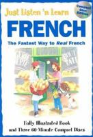 Just Listen 'n' Learn French, 2E Package (Book + 4CDs) (Just Listen n' Learn) 007145263X Book Cover