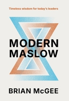 Modern Maslow B0DWCZL4B8 Book Cover