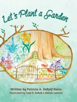 Let's Plant a Garden 0228824362 Book Cover