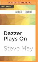 Dazzer Plays on 1536633283 Book Cover