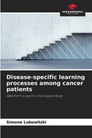 Disease-specific learning processes among cancer patients 6630102215 Book Cover