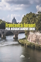 Per novantanove anni B09JJJ73C9 Book Cover