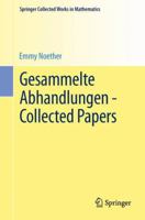 Gesammelte Abhandlungen - Collected Papers 3642396836 Book Cover