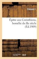 Épitre aux Corinthiens, homélie du IIe siècle 2019928345 Book Cover
