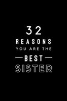32 Reasons You Are The Best Sister: Fill In Prompted Memory Book 1704895650 Book Cover