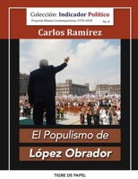 El populismo de López Obrador (Spanish Edition) B0H8L74SHX Book Cover