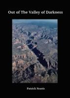 Out of the Valley of Darkness 1733034315 Book Cover