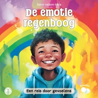 De emotieregenboog: Een reis door gevoelens B0C12M1FFR Book Cover