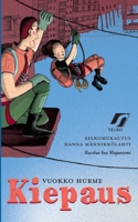Kiepaus: selkokirja (Finnish Edition) 9528084400 Book Cover