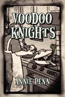 Voodoo Knights 1470123312 Book Cover