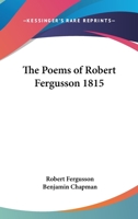 The Poems of Robert Fergusson 1162751738 Book Cover