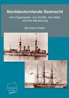 Norddeutschlands Seemacht 3845702699 Book Cover