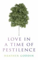 Love in a Time of Pestilence 1803132132 Book Cover