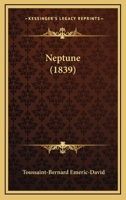 Neptune (1839) 1160200491 Book Cover