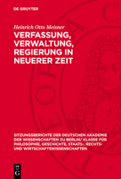 Verfassung, Verwaltung, Regierung in Neuerer Zeit 3112775449 Book Cover