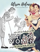 Vintage women grayscale coloring books for adults - retro coloring books for adults: Vintage household old time coloring book 8064321239 Book Cover