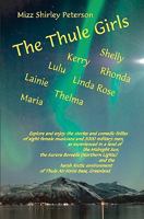 The Thule Girls 145371216X Book Cover